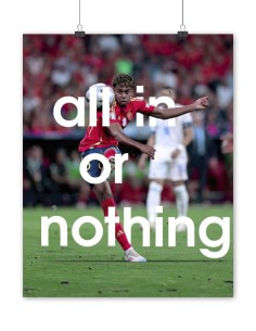 poster lamine yamal espagne all in or nothing